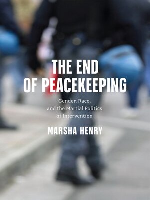 cover image of The End of Peacekeeping